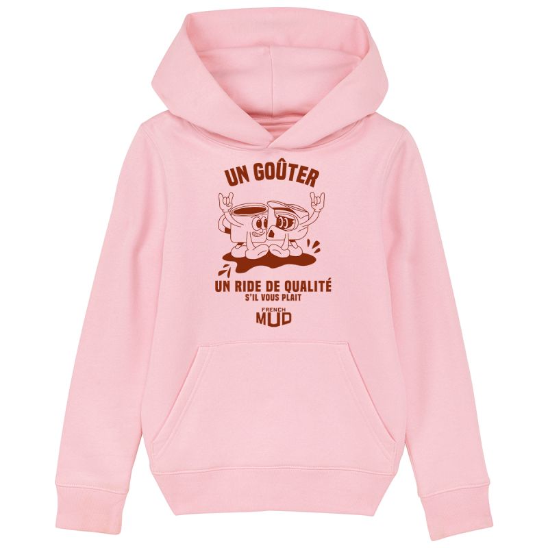 Hoodie "un gouter et un ride de qualite" Enfant