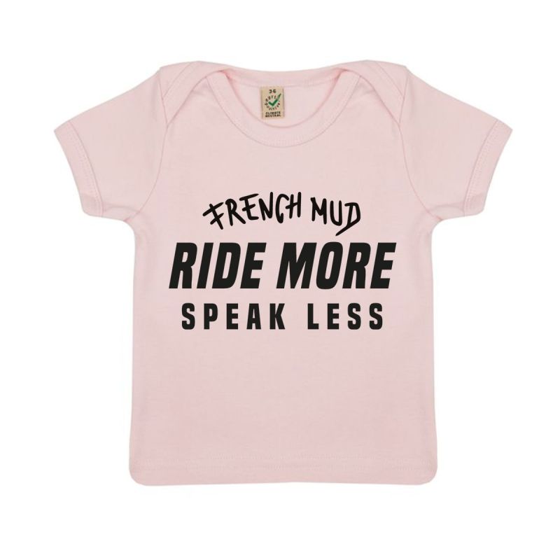 T-shirt "ride more speak less" Bebe BIO