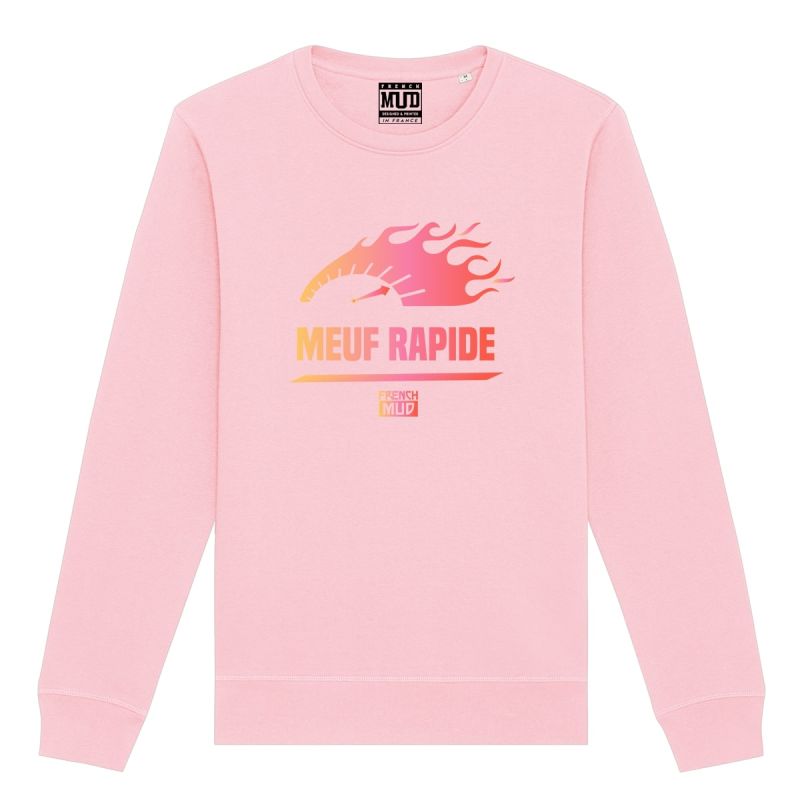 Sweat "meuf rapide" Unisexe