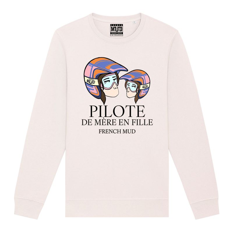 Sweat "pilote de mere en fille" Unisexe