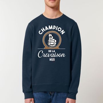 Sweat "champion de la crevaison" Unisexe