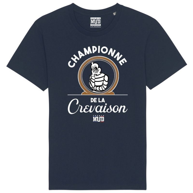 T-Shirt "championne de la crevaison" Unisexe