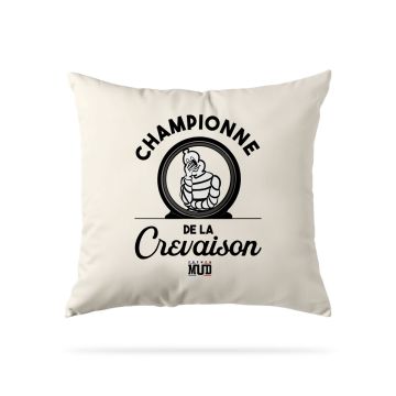 Coussin "championne de la crevaison"